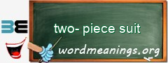 WordMeaning blackboard for two-piece suit